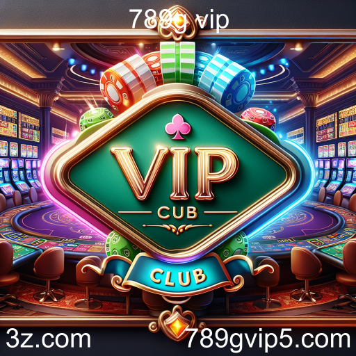 Descubra os Benefícios do Clube VIP no 789g vip